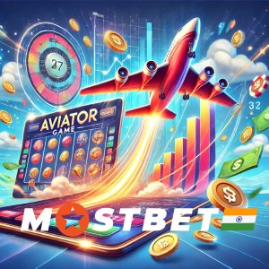 Aviator Game at Mostbet Casino India